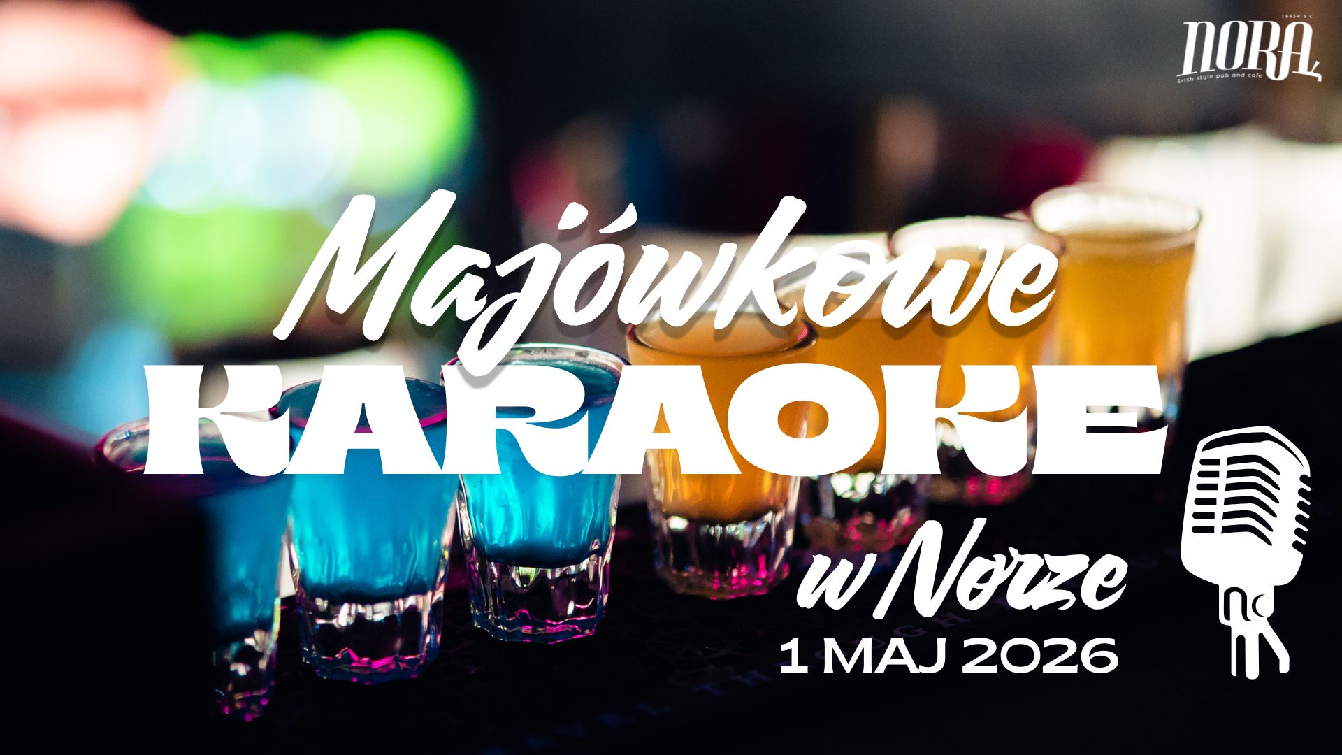 MAJÓWKA W NORZE | KARAOKE | SALA PUB | WSTĘP FREE | KAROWA 31