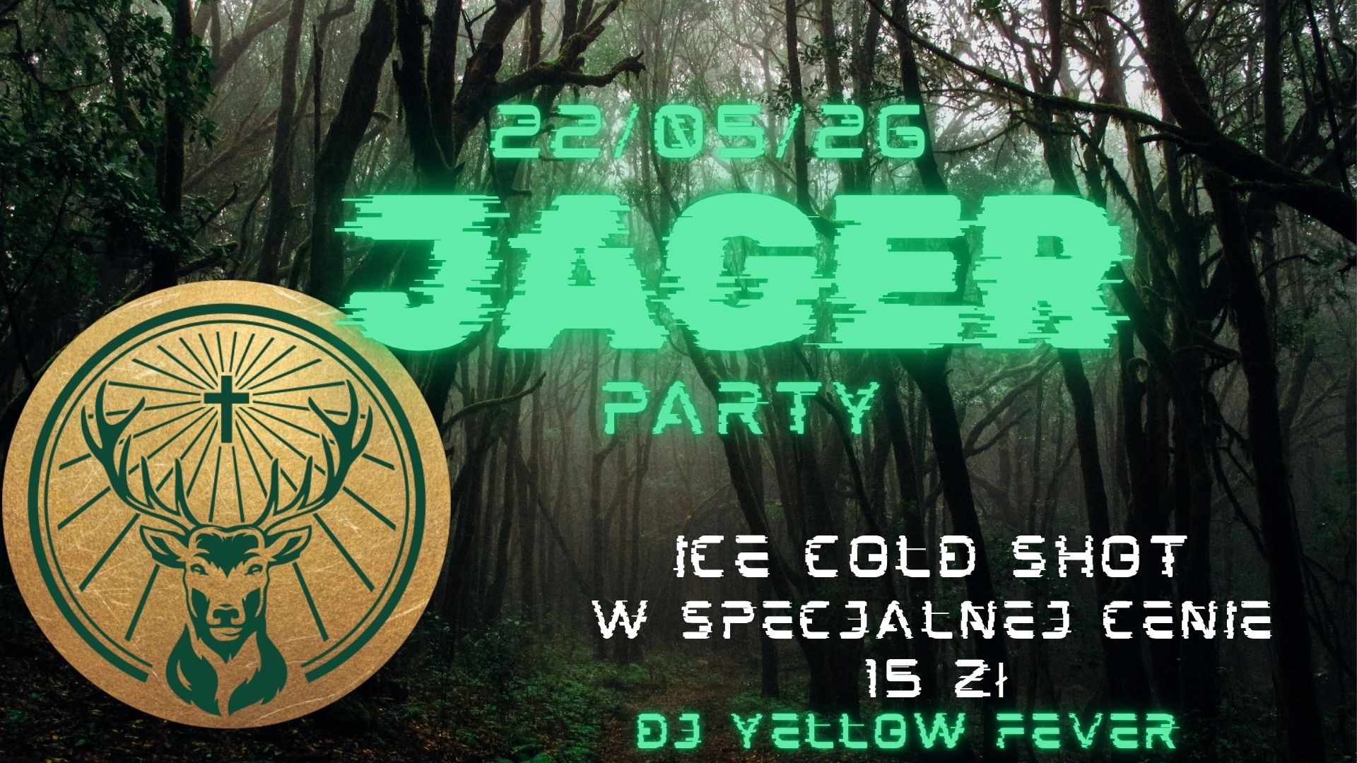 JAGER DANCE PARTY | SPECIAL ICE COLD SHOTS | 22.05.2026 | DJ YELLOW FEVER
