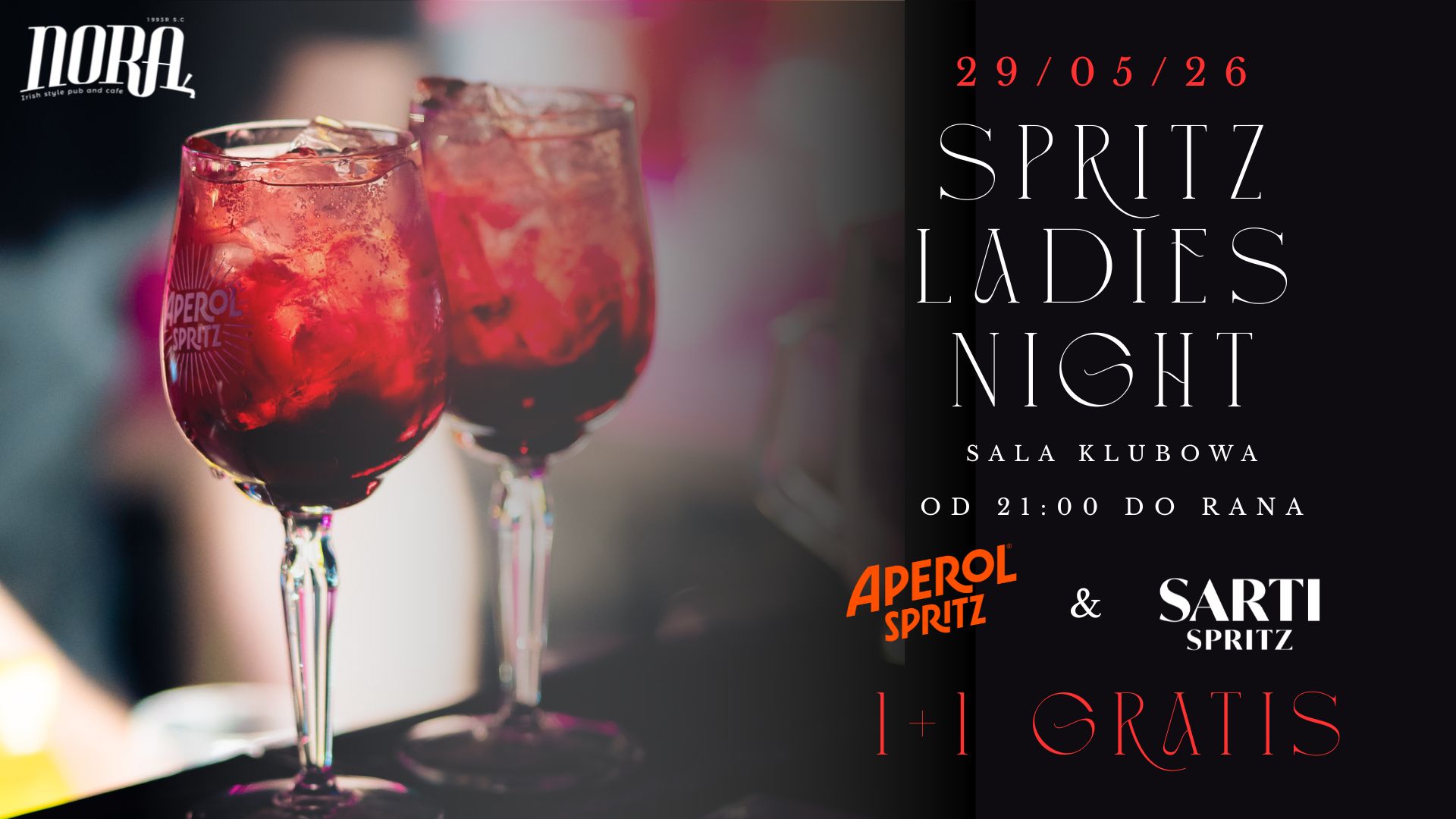 SPRITZ LADIES NIGHT | 1+1 GRATIS | 29.05.2026 | DJ SUPERMAN | KAROWA 31 | WSTĘP WOLNY