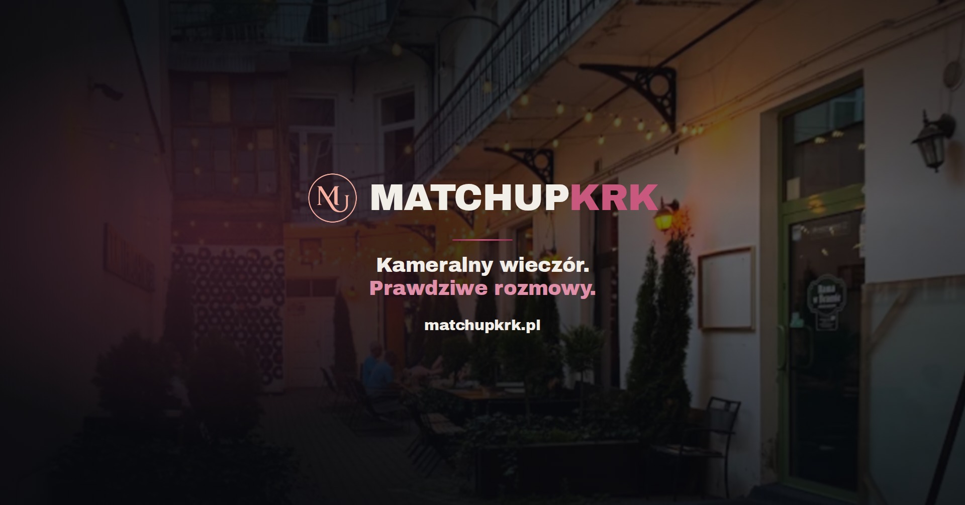 ❤️ Matchup Kraków – Speed Dating 20–30 lat