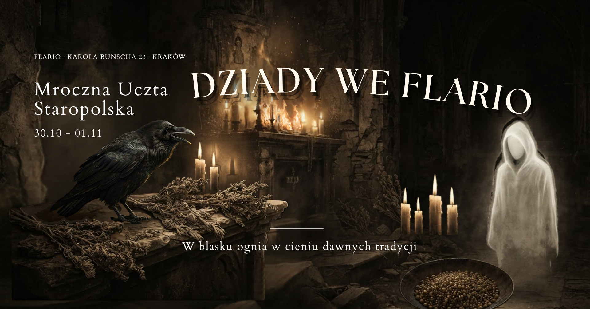 DZIADY WE FLARIO | Weekend inspirowany dawnymi tradycjami 🕯️