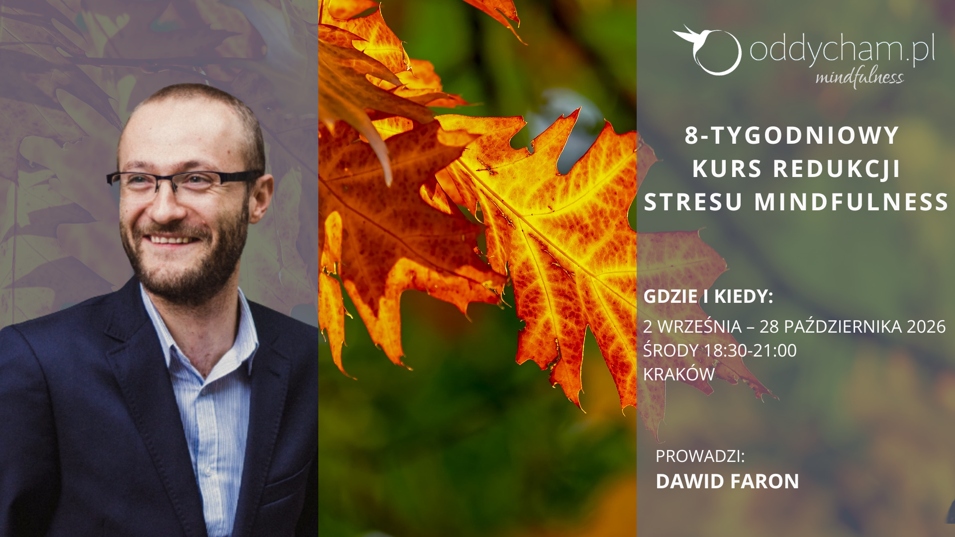 8-tygodniowy kurs redukcji stresu Mindfulness w Krakowie