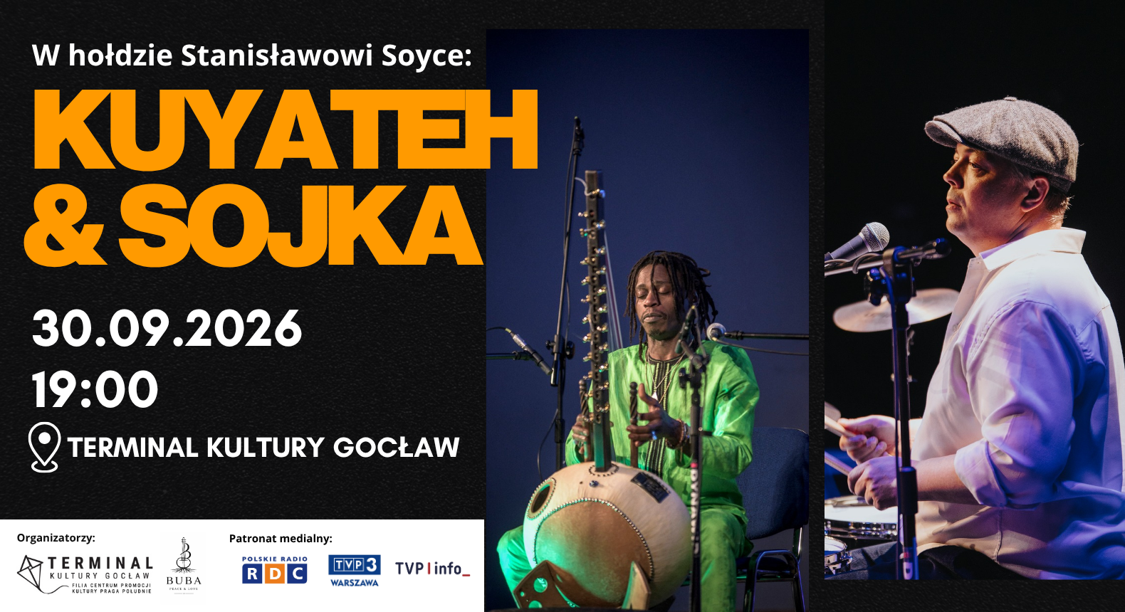 W hołdzie Stanisławowi Soyce - Kuba Sojka & Buba Badjie Kuyateh