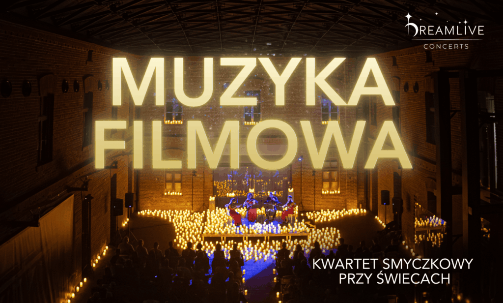 Koncert przy świecach -MUZYKA FILMOWA
