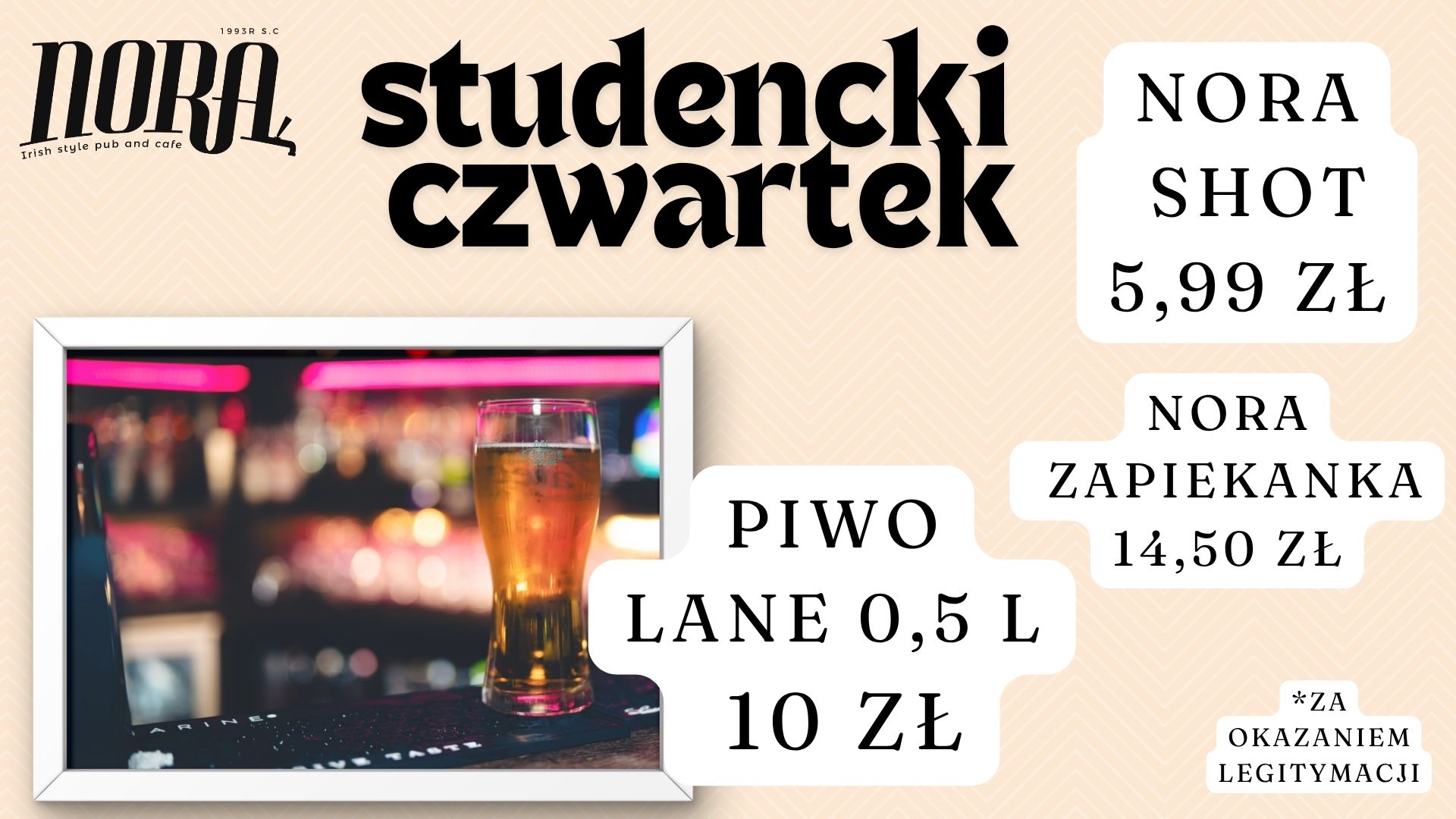 STUDENCKI CZWARTEK W NORZE | PIWO ZA 10 PLN | SHOT ZA 5,99 PLN | KARAOKE