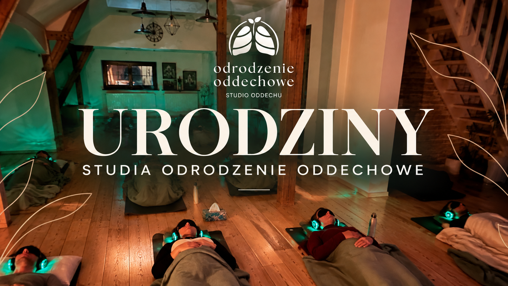 Urodziny Studia Odrodzenie Oddechowe