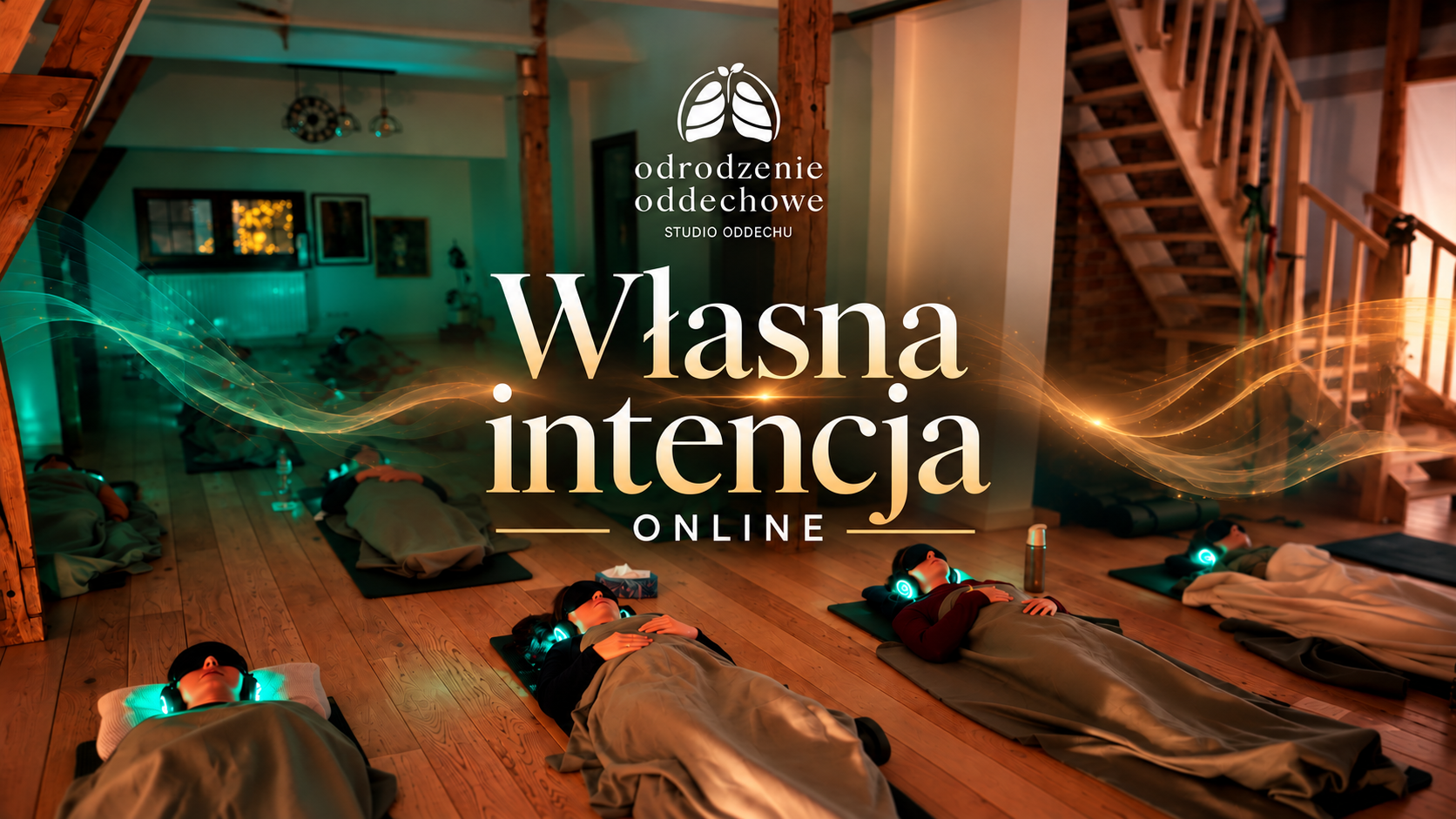 Odrodzenie Oddechowe  ONLINE - sesja oddechu transformacyjnego "Własna intencja"
