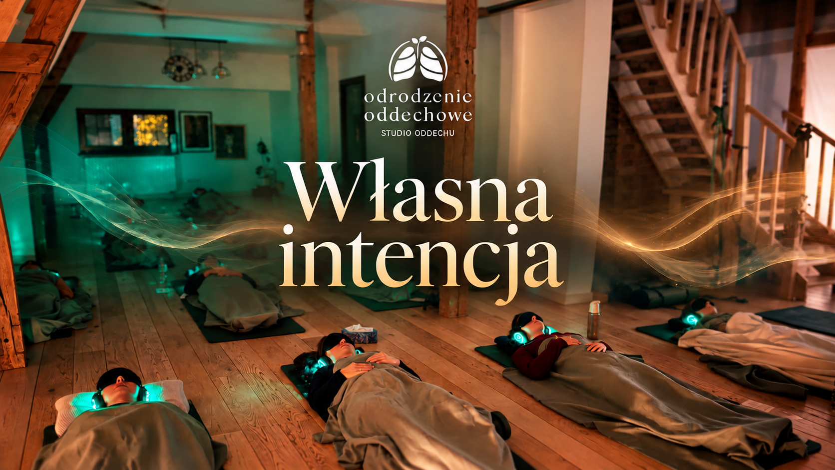 Odrodzenie Oddechowe - sesja oddechu transformacyjnego "Własna intencja"